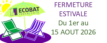 ECOBATingénierie - Fermeture estivale